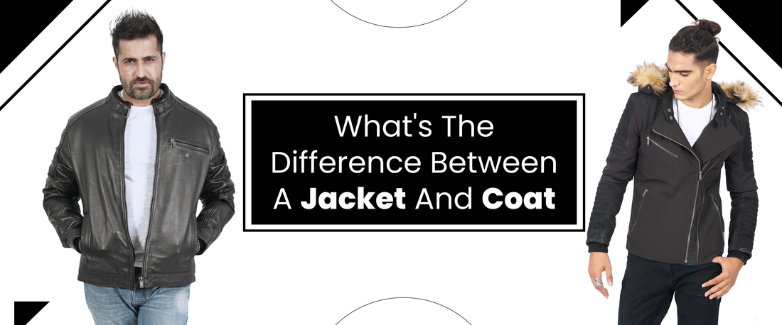 Leather jacket vs fur-trimmed coat comparison with text 'What's the difference between a jacket and coat'.